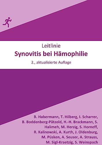 Synovitis bei Hämophilie: 2. aktualisierte Auflage