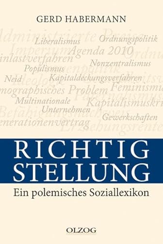 Richtigstellung. Ein polemisches Soziallexikon