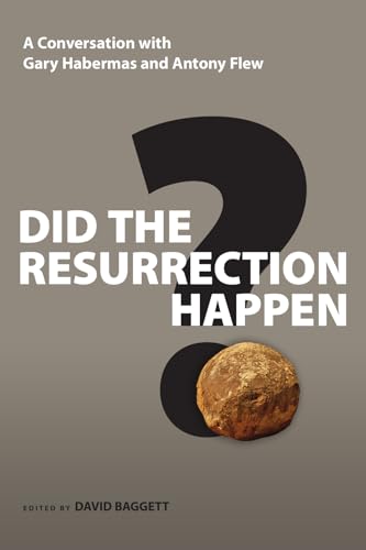 Did the Resurrection Happen?: A Conversation with Gary Habermas and Antony Flew (Veritas Books) von IVP