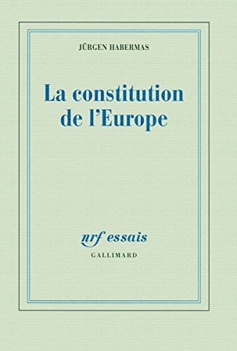 La constitution de l'Europe La constitution de l'Europe