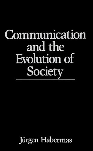 Communication and the Evolution of Society Communication and the Evolution of Society von Polity