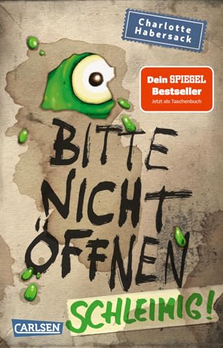 Bitte nicht öffnen 2: Schleimig!: Wer hat meinen Pupsschleim gesehen? Lustige Kinderbuch-Serie ab 8 Jahren über geheimnisvolle Päckchen und schrullige Monster (2)