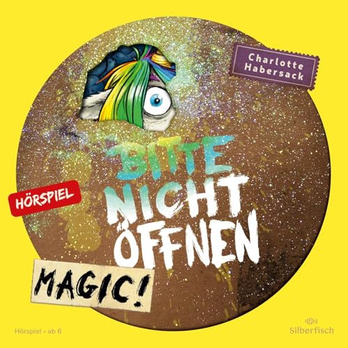 Bitte nicht öffnen - Hörspiele 5: Magic! Das Hörspiel: 1 CD (5) von Silberfisch