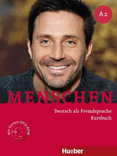 Menschen A2: Deutsch als Fremdsprache / Kursbuch von Hueber