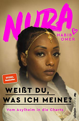 Weißt du, was ich meine?: Vom Asylheim in die Charts | Ein inspirierendes Memoir und ein bewegendes Coming of Age von einer der erfolgreichsten Rapperinnen Deutschlands