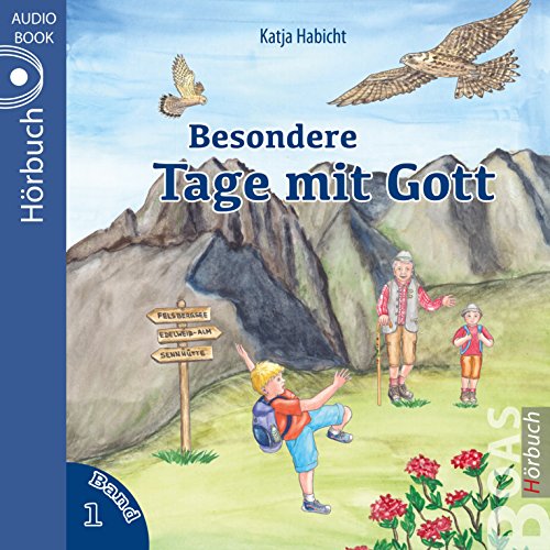 Besondere Tage mit Gott 1: Lesung