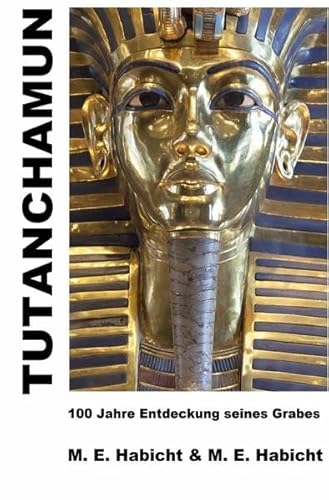 Tutanchamun: Die ultimative Edition