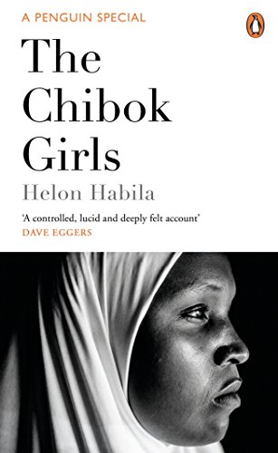 The Chibok Girls: The Boko Haram Kidnappings & Islamic Militancy in Nigeria von Penguin Books Ltd