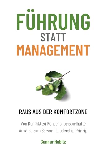 Führung statt Management: Raus aus der Komfortzone von Connect & Act Media