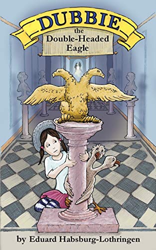 Dubbie: The Double-Headed Eagle