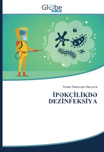 İPƏKÇİLİKDƏ DEZİNFEKSİYA İPƏKÇİLİKDƏ DEZİNFEKSİYA von GlobeEdit