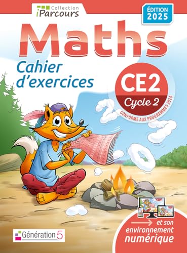 Cahier d'exercices iParcours maths CE2 (édition 2025) von GENERATION 5