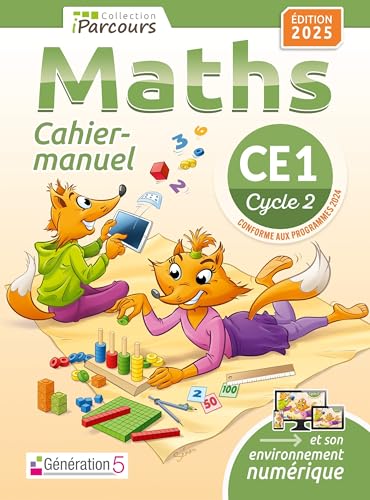 Cahier-manuel iParcours maths CE1 (édition 2025) von GENERATION 5