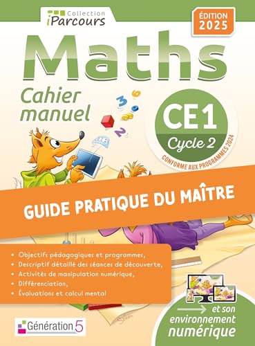 Guide du maitre cahier-manuel iParcours maths CE1 (2025): Guide du maître, cahier-manuel von GENERATION 5
