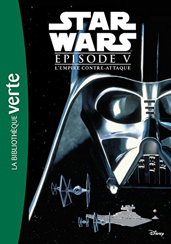 Star Wars - Episode V - L'Empire contre-attaque - Le roman du film von Hachette