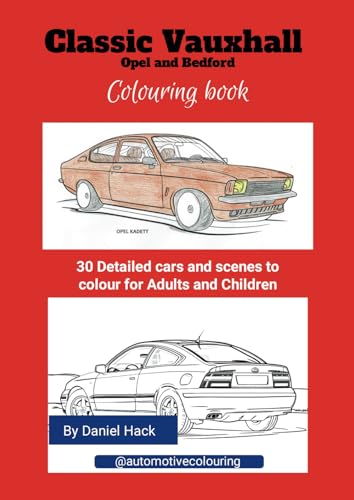 Classic Vauxhall, Opel and Bedford Colouring book von Staten House