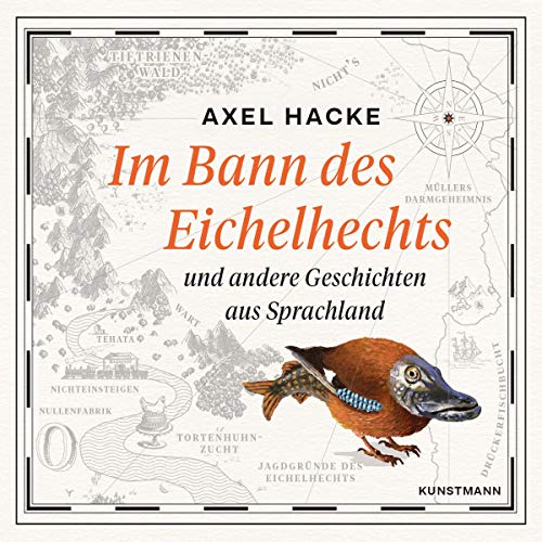 Im Bann des Eichelhechts (2 mp3 CDs): Und andere Geschichten aus Sprachland