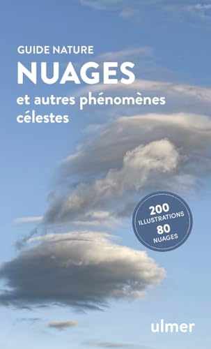 Nuages - Et autres phénomènes célestes Nuages - Et autres phénomènes célestes von ULMER