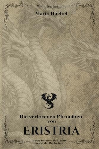 Eristria: Die verlorenen Chroniken (Palineas) von Independently published