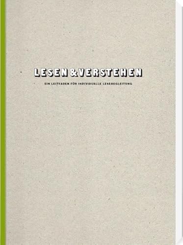 Lesen und Verstehen: Ein Leitfaden für individuelle Lesebegleitung