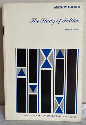 The Study of Politics: The Western Tradition and American Origins