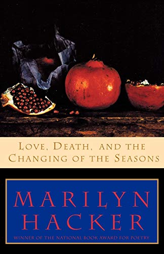 Love, Death, and the Changing of the Seasons von W. W. Norton & Company