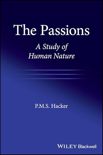 The Passions: A Study of Human Nature