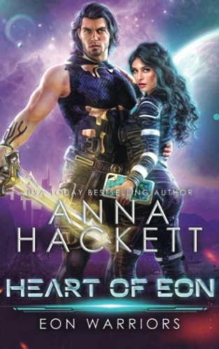Heart of Eon (Eon Warriors, Band 3) von Anna Hackett