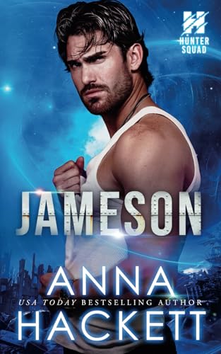 Jameson (Hunter Squad, Band 1) von Anna Hackett
