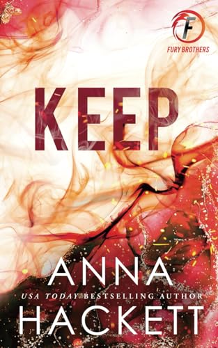 Keep (Fury Brothers Special Editions, Band 2)