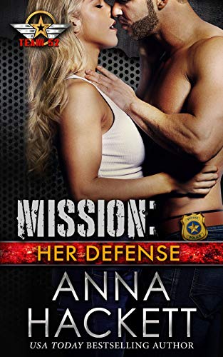 Mission: Her Defense (Team 52, Band 4)