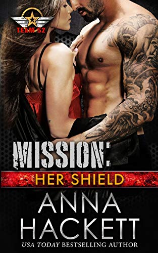 Mission: Her Shield (Team 52, Band 7)