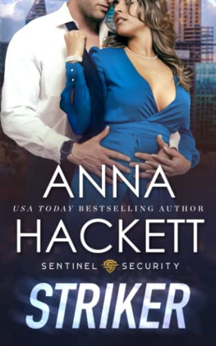 Striker (Sentinel Security, Band 3) Striker (Sentinel Security, Band 3)