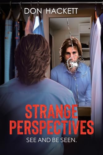 Strange Perspectives: See and Be Seen. von Tellwell Talent