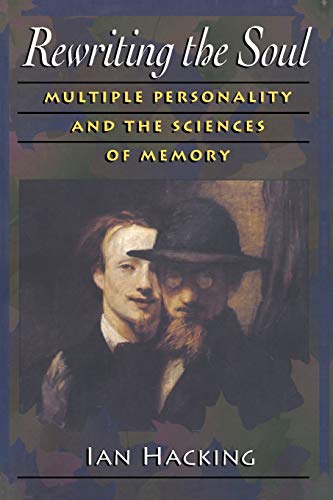 Rewriting the Soul: Multiple Personality and the Sciences of Memory von Princeton University Press