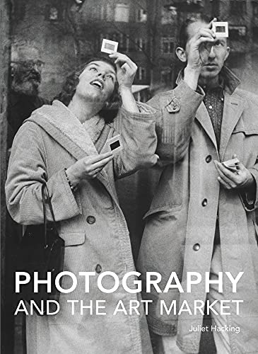 Photography and the Art Market (Handbooks in International Art Business)