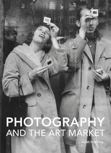 Photography and the Art Market (Handbooks in International Art Business) von Lund Humphries