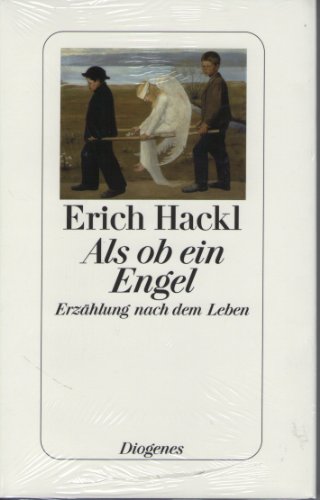 Als ob ein Engel: Erzählung nach dem Leben
