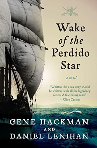 Wake of the Perdido Star: A Novel von William Morrow