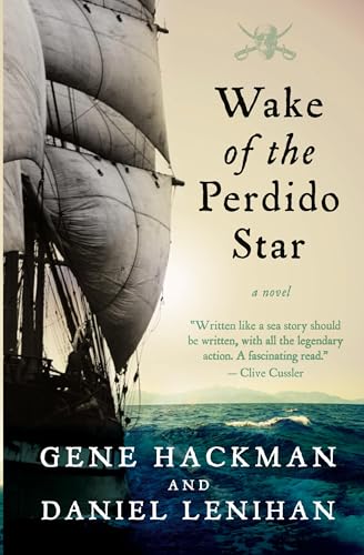 Wake of the Perdido Star: A Novel von William Morrow