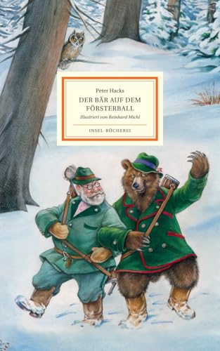 Der Bär auf dem Försterball: Großformatige Sonderausgabe (Insel-Bücherei) von Insel Verlag