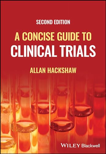 A Concise Guide to Clinical Trials von Wiley-Blackwell