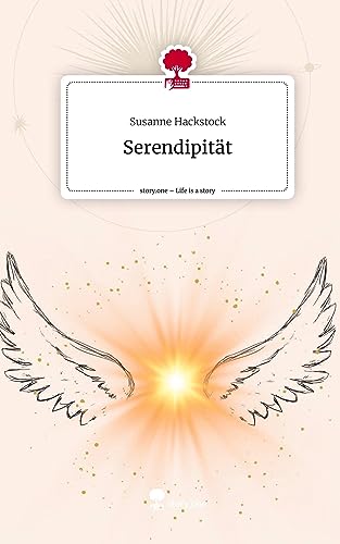 Serendipität. Life is a Story - story.one