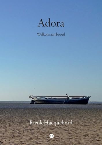 Adora: Welkom aan boord von Uitgeverij Boekscout