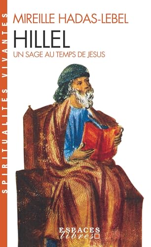 Hillel : Un sage au temps de Jésus