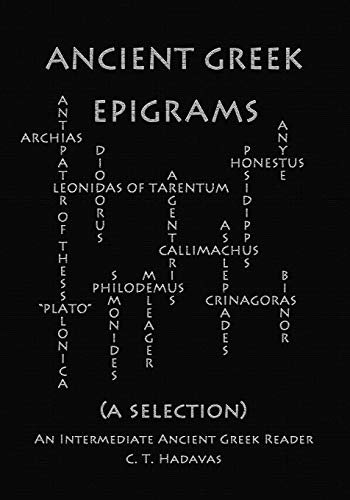 Ancient Greek Epigrams (A Selection)