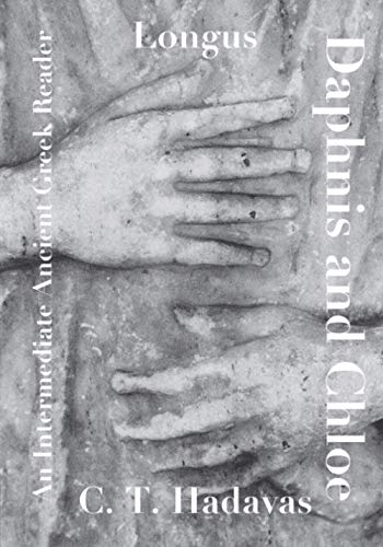 Longus, Daphnis and Chloe: An Intermediate Ancient Greek Reader von Independently published
