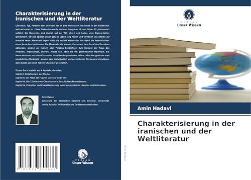 Charakterisierung in der iranischen und der Weltliteratur von VDM Verlag