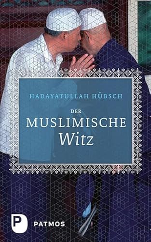 Der muslimische Witz von Patmos-Verlag