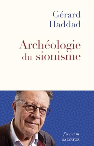 Archéologie du sionisme (FORUM) von Salvator